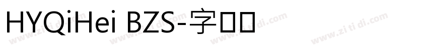 HYQiHei BZS字体转换